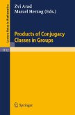 Products of Conjugacy Classes in Groups (eBook, PDF)