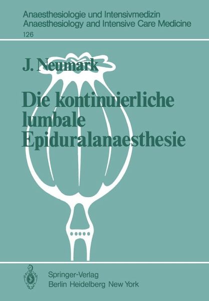 Die kontinuierliche lumbale Epiduralanaesthesie (eBook, PDF)