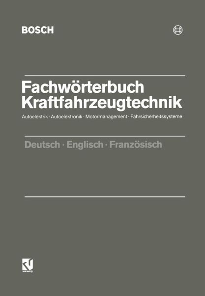 Fachwörterbuch Kraftfahrzeugtechnik (eBook, PDF) Fachwörterbuch Kraftfahrzeugtechnik (eBook, PDF)