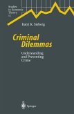 Criminal Dilemmas (eBook, PDF)