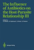 The Influence of Antibiotics on the Host-Parasite Relationship III (eBook, PDF)