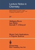 Monte Carlo Applications in Polymer Science (eBook, PDF)