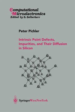 Intrinsic Point Defects, Impurities, and Their Diffusion in Silicon (eBook, PDF) - Pichler, Peter