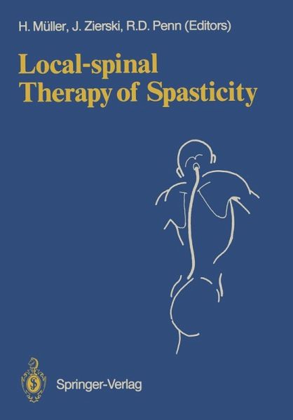 Local-spinal Therapy of Spasticity (eBook, PDF) Local-spinal Therapy of Spasticity (eBook, PDF)