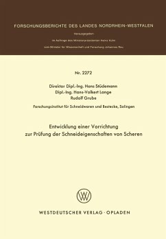 Entwicklung einer Vorrichtung zur Prüfung der Schneideigenschaften von Scheren (eBook, PDF) - Stüdemann, Hans