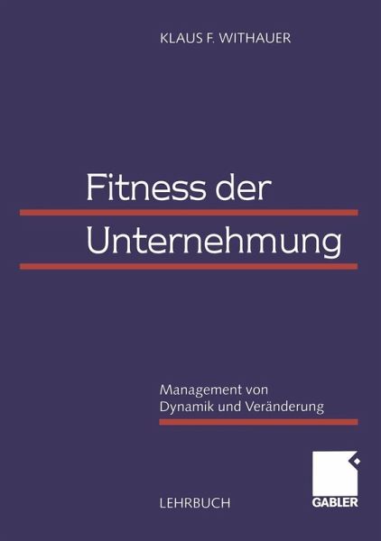 Fitness der Unternehmung (eBook, PDF) Fitness der Unternehmung (eBook, PDF)