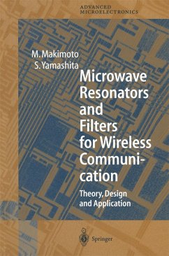Microwave Resonators and Filters for Wireless Communication (eBook, PDF) - Makimoto, M.; Yamashita, S.