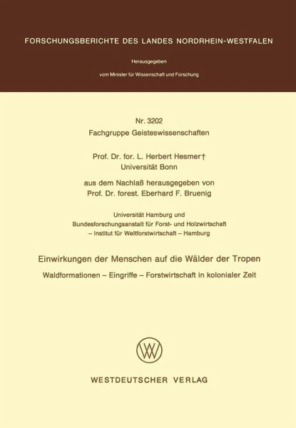 Einwirkungen der Menschen auf die Wälder der Tropen (eBook, PDF)