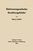 Elektromagnetische Strahlungsfelder (eBook, PDF)