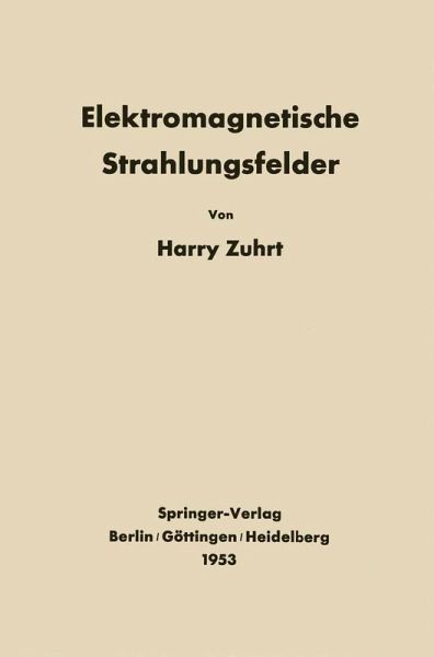 Elektromagnetische Strahlungsfelder (eBook, PDF)