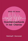 Quantenmechanik in der Chemie (eBook, PDF)