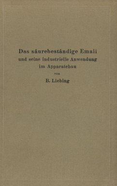 Cover Das säurebeständige Email und seine industrielle Anwendung im Apparatebau (eBook, PDF)