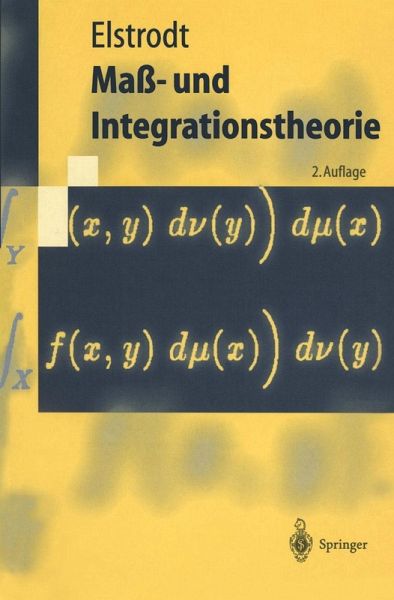 Maß- und Integrationstheorie (eBook, PDF) Maß- und Integrationstheorie (eBook, PDF)