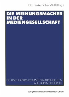 Die Meinungsmacher in der Mediengesellschaft (eBook, PDF)