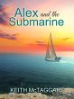 Alex and the Submarine (eBook, ePUB) - Bild 1