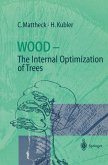 Wood - The Internal Optimization of Trees (eBook, PDF)