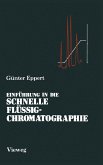 Einführung in die Schnelle Flüssigchromatographie (eBook, PDF)