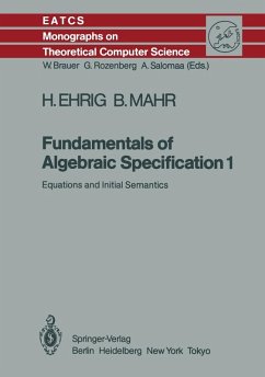 Fundamentals of Algebraic Specification 1 (eBook, PDF) - Ehrig, Hartmut; Mahr, Bernd