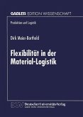 Flexibilität in der Material-Logistik (eBook, PDF)