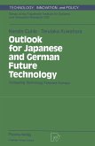 Outlook for Japanese and German Future Technology (eBook, PDF)