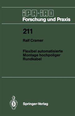 Flexibel automatisierte Montage hochpoliger Rundkabel (eBook, PDF) - Cramer, Ralf