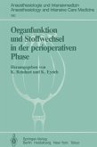 Organfunktion und Stoffwechsel in der perioperativen Phase (eBook, PDF)