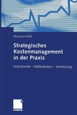 Strategisches Kostenmanagement in der Praxis (eBook, PDF)