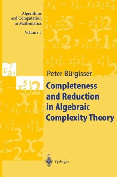 Completeness and Reduction in Algebraic Complexity Theory (eBook, PDF) - Bürgisser, Peter