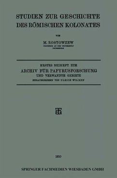 Studien zur Geschichte des Römischen Kolonates (eBook, PDF) - Rostowzew, M.; Wilcken, Ulrich