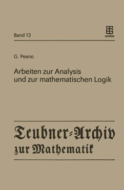 Arbeiten zur Analysis und zur mathematischen Logik (eBook, PDF) - Peano, Giuseppe