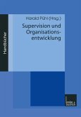 Supervision und Organisationsentwicklung (eBook, PDF)