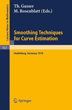 Smoothing Techniques for Curve Estimation (eBook, PDF)
