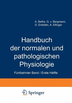 Handbuch der normalen und pathologischen Physiologie (eBook, PDF) - Bethe, A.; Bergmann, G. V.; Embden, G.; Ellinger, A.