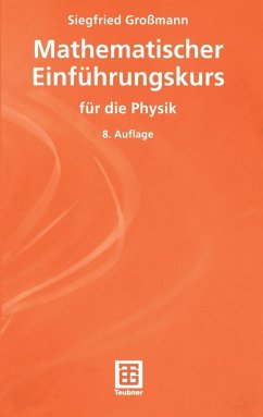 Mathematischer Einführungskurs für die Physik (eBook, PDF) - Großmann, Siegfried