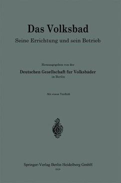 Das Volksbad (eBook, PDF) - Deutschen Gesellschaft für Volksbäder in Berlin