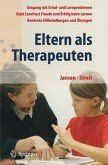Eltern als Therapeuten (eBook, PDF)