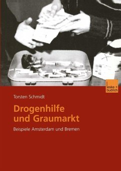 Drogenhilfe und Graumarkt (eBook, PDF) - Schmidt, Torsten