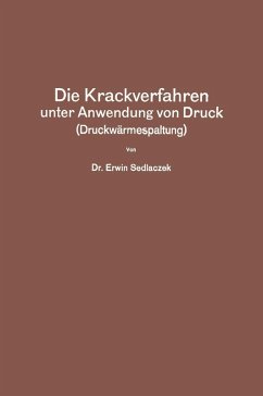 Cover Die Krackverfahren unter Anwendung von Druck (Druckwärmespaltung) (eBook, PDF)