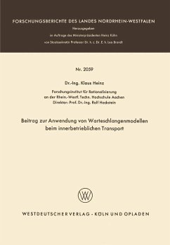 Beitrag zur Anwendung von Warteschlangenmodellen beim innerbetrieblichen Transport (eBook, PDF) - Heinz, Klaus