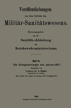 Die Kriegschirurgie des Jahres 1917 (eBook, PDF) - Köhler, Albert