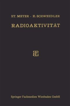 Radioaktivität (eBook, PDF) - Meyer, Stefan; Schweidler, Egon