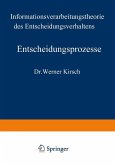 Entscheidungsprozesse (eBook, PDF)