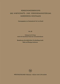 Berechnung des elektrischen Durchschlags durch feste und flüssige Isolatoren (eBook, PDF) - Franz, Walter
