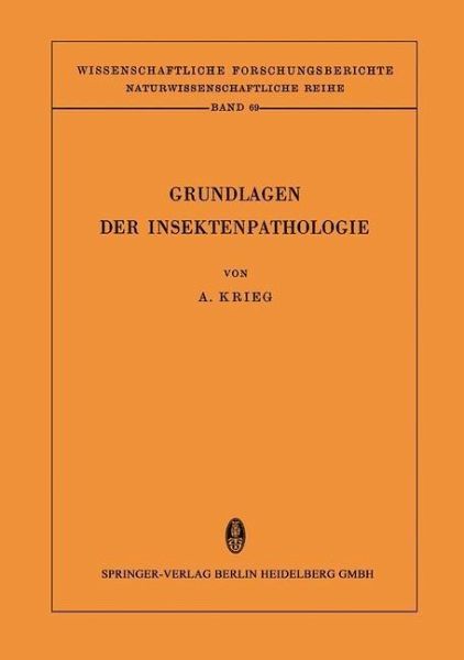 Grundlagen der Insektenpathologie (eBook, PDF) Grundlagen der Insektenpathologie (eBook, PDF)