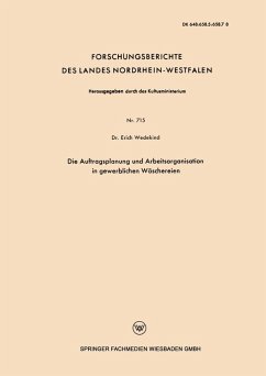 Die Auftragsplanung und Arbeitsorganisation in gewerblichen Wäschereien (eBook, PDF) - Wedekind, Erich