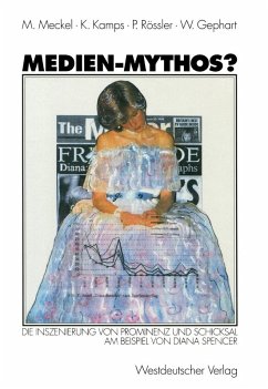 Medien-Mythos? (eBook, PDF) - Meckel, Miriam; Kamps, Klaus; Rössler, Patrick; Gephart, Werner