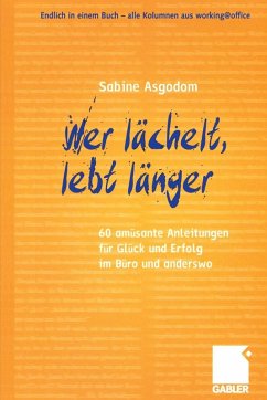 Wer lächelt, lebt länger (eBook, PDF) - Asgodom, Sabine