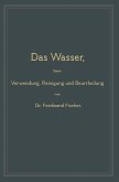 Das Wasser, seine Verwendung, Reinigung und Beurtheilung (eBook, PDF)