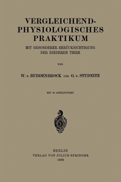 Vergleichend-physiologisches Praktikum (eBook, PDF) - Buddenbrock, W. Von; Studnitz, G. Von