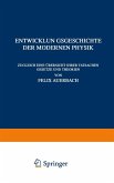 Entwicklungsgeschichte der Modernen Physik (eBook, PDF)